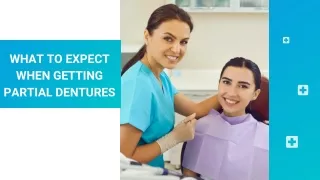 What to expect when getting partial dentures
