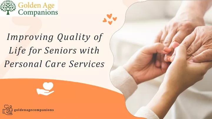 improving quality of life for seniors with personal care services