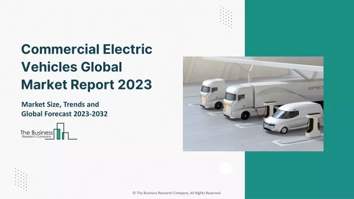 commercial electric vehicles global market report