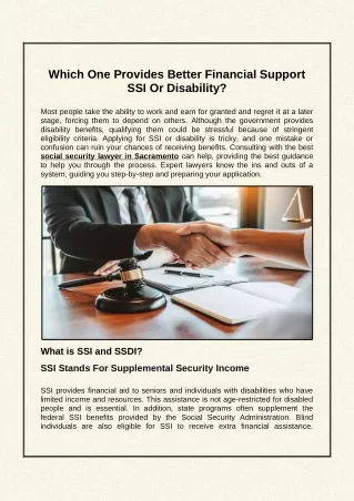 Which One Provides Better Financial Support SSI Or Disability?
