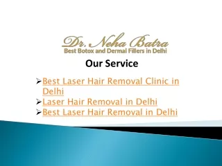 Best Laser Hair Removal Clinic in Delhi