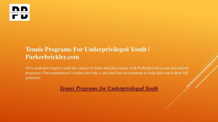 tennis programs for underprivileged youth