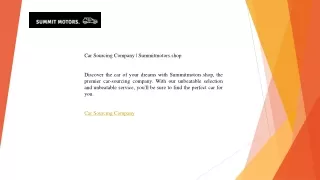 Car Sourcing Company   Summitmotors.shop