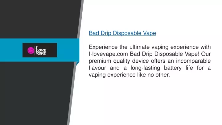 bad drip disposable vape experience the ultimate