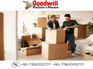 Seamless Relocations Made Easy with Goodwill Packers and Movers in Patna