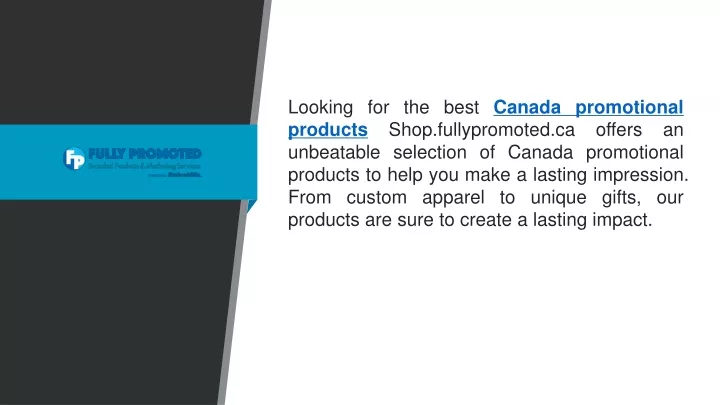 looking for the best canada promotional products