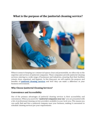 What is the purpose of the janitorial cleaning service