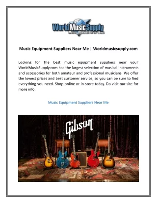Music Equipment Suppliers Near Me  Worldmusicsupply