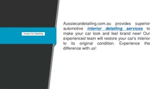Automotive Interior Detailing Aussiecardetailing.com.au