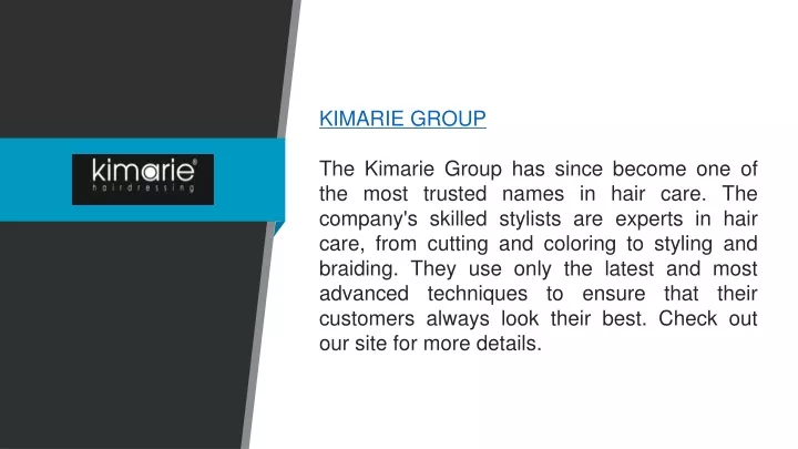 kimarie group the kimarie group has since become