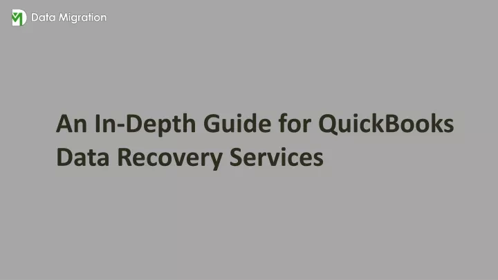 an in depth guide for quickbooks data recovery