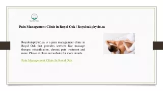 Pain Management Clinic in Royal Oak  Royaloakphysio.ca