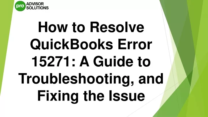 how to resolve quickbooks error 15271 a guide