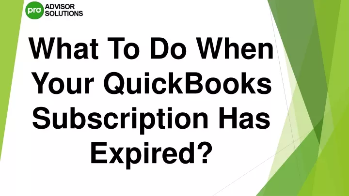 what to do when your quickbooks subscription