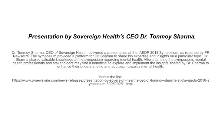 presentation by sovereign health s ceo dr tonmoy