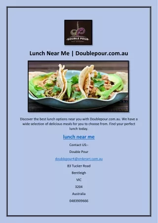 Lunch Near Me | Doublepour.com.au