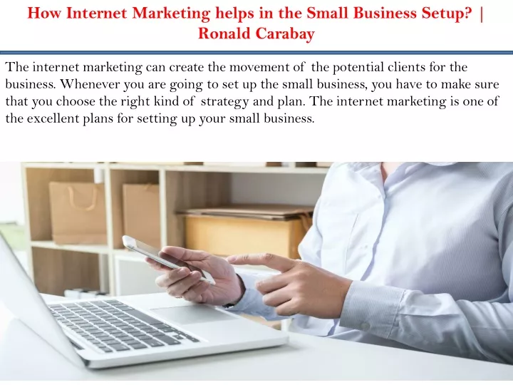 how internet marketing helps in the small