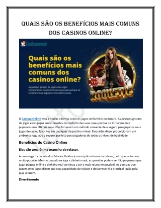 Quais são os benefícios mais comuns dos casinos online