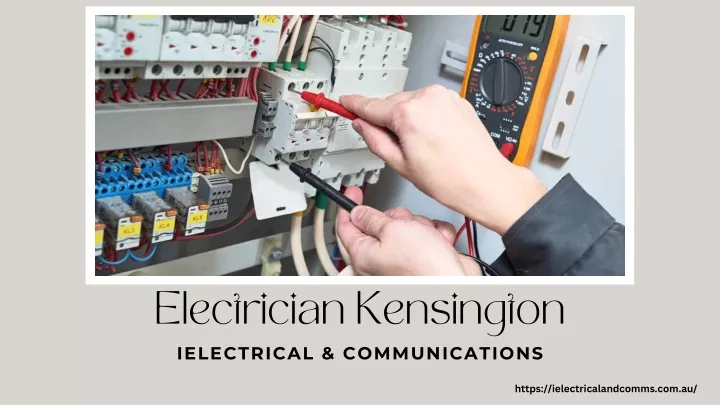 electrician kensington ielectrical communications
