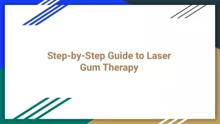 step by step guide to laser gum therapy