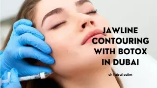 Jawline Contouring With Botox in Dubai