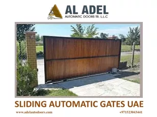 SLIDING AUTOMATIC GATES UAEpptx