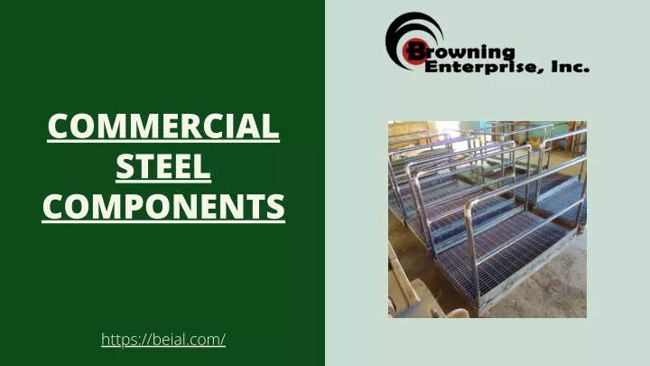 commercial steel components
