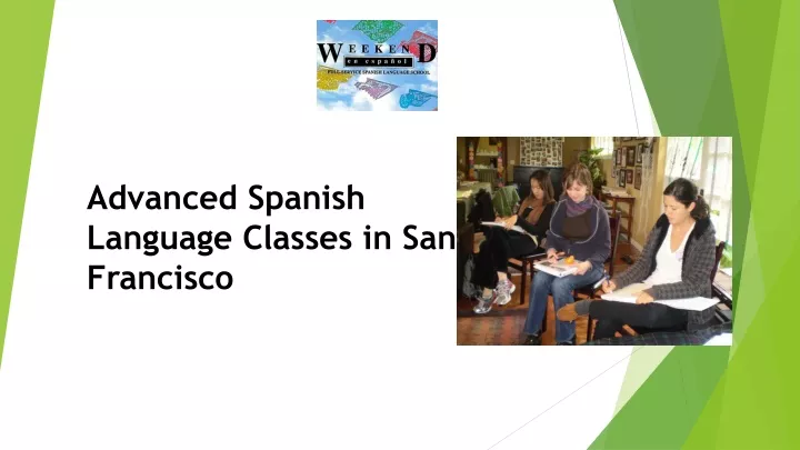 advanced spanish language classes in san francisco