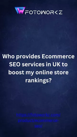 Who provides Ecommerce SEO services in UK to boost my online store rankings