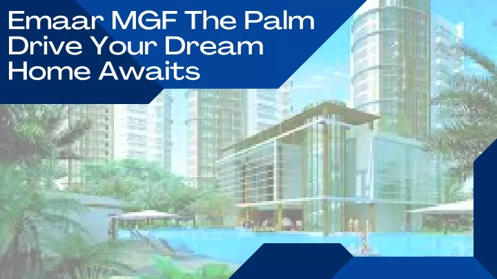 emaar mgf the palm drive your dream home awaits