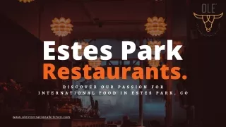 Estes Park Restaurants | Ole International Kitchen