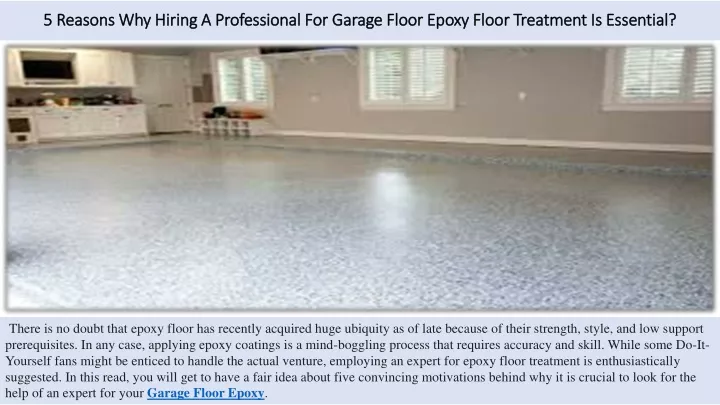 5 reasons why hiring a professional for garage floor epoxy floor treatment is essential