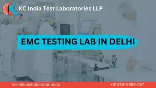 Emc Testing Lab -KC India Test Laboratories LLP