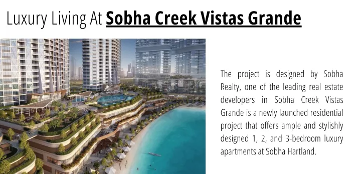 luxury living at sobha creek vistas grande