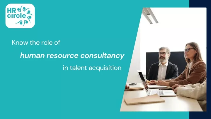 know the role of human resource consultancy