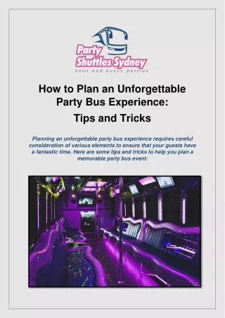 How to Plan an Unforgettable Party Bus Experience Tips and Tricks