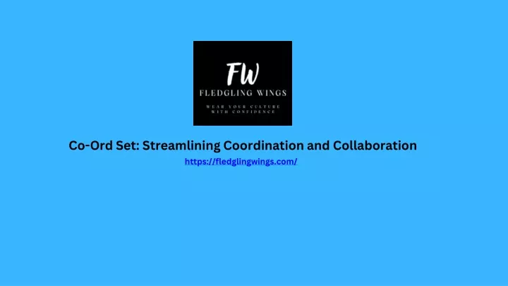 co ord set streamlining coordination