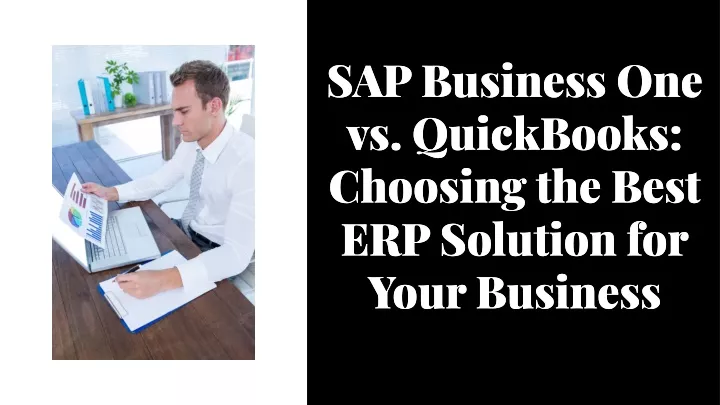 sap business one vs quickbooks choosing the best