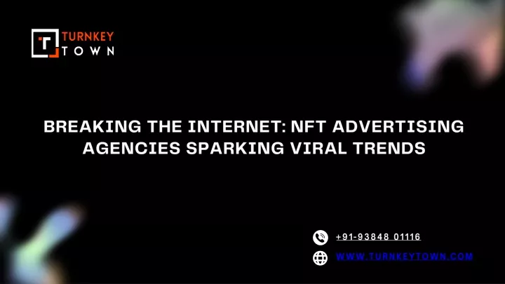 breaking the internet nft advertising agencies