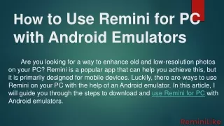 How to Use Remini for PC