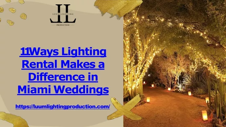 11 ways lighting rental makes a difference