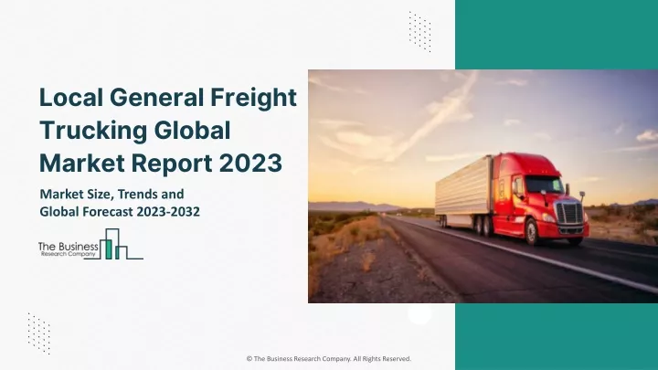 local general freight trucking global market