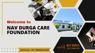 Nav Durga Care Foundation Nasha Mukti Kendra in India