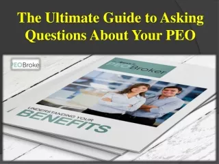 The Ultimate Guide to Asking Questions About Your PEO