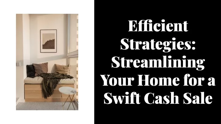 e cient strategies streamlining your home