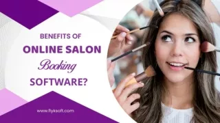 Benefits of Online Salon Booking Software | Flyksoft