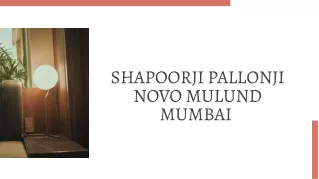 Shapoorji Pallonji Novo Mulund Mumbai - PDF