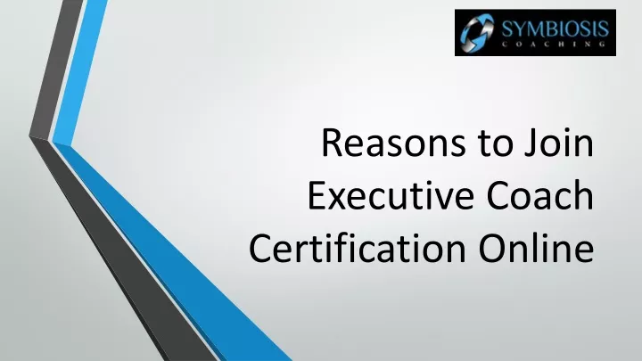 reasons to join executive coach certification online
