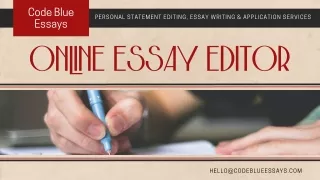 Online Essay Editor - Code Blue Essays