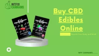 Elevate Your Snack Game: Buy CBD Edibles Online Today